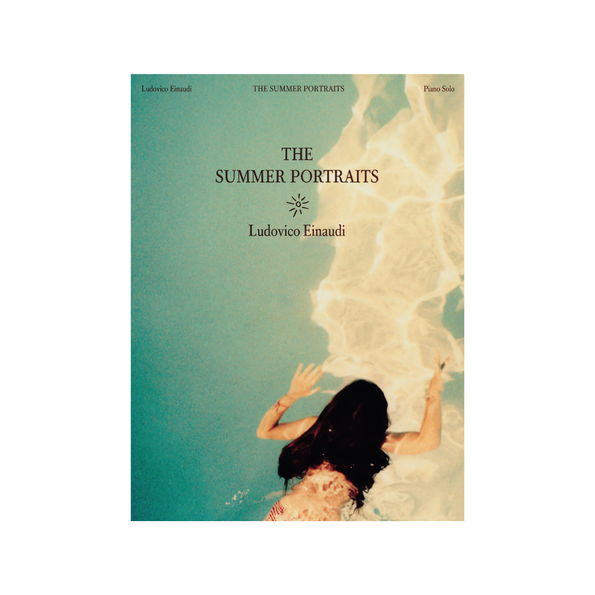 Ludovico Einaudi - The Summer Portraits: Sheet Music